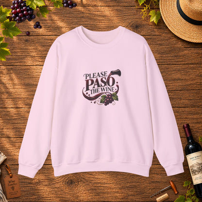 Please Paso The Wine Sweatshirt