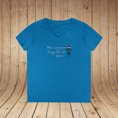 Mom's superpower, turning whine into Wine! Ladies V-Neck Tee