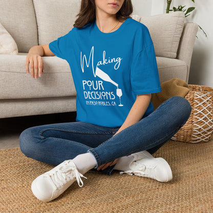 Paso Robles - Making Pour Decisions Unisex Softstyle Tee
