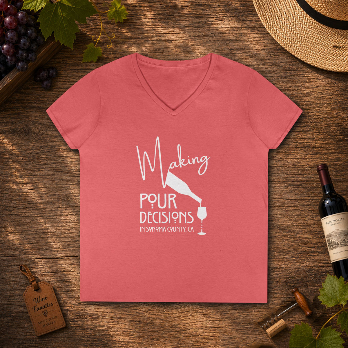 Making Pour Decisions in Sonoma, CA Ladies V-Neck Tee