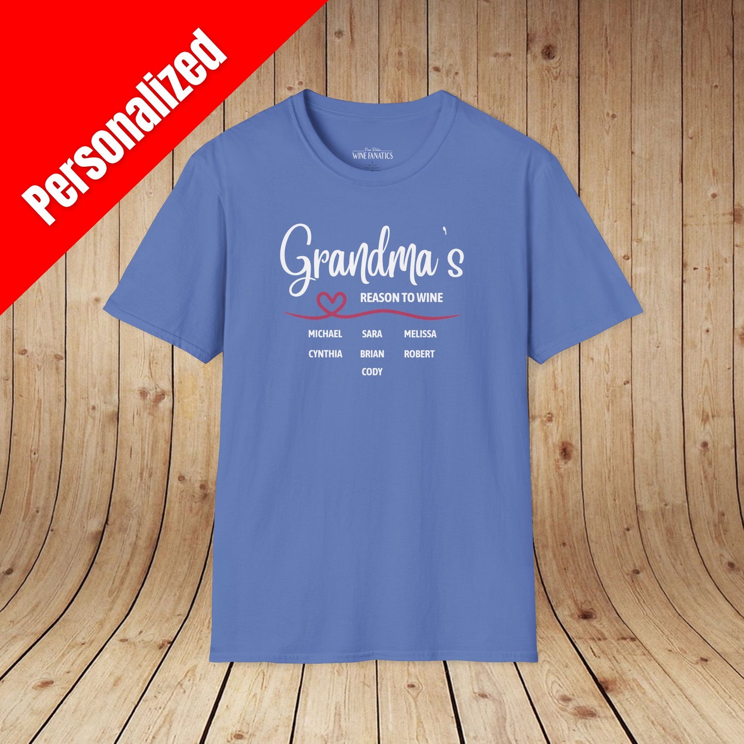 Grandma's Reason To Wine Personalized T-Shirt