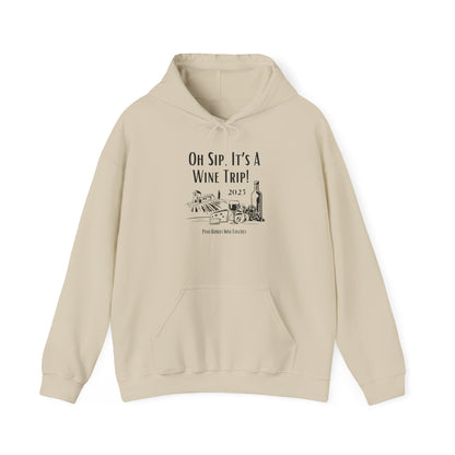 Oh Sip It's A Wine Trip Hoodie