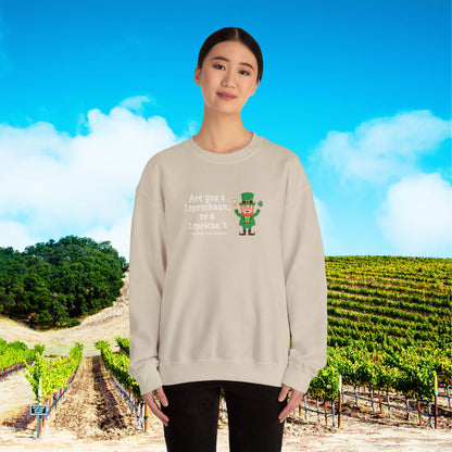 Are You A Leprechaun, Or A Leprecan't Sweatshirt