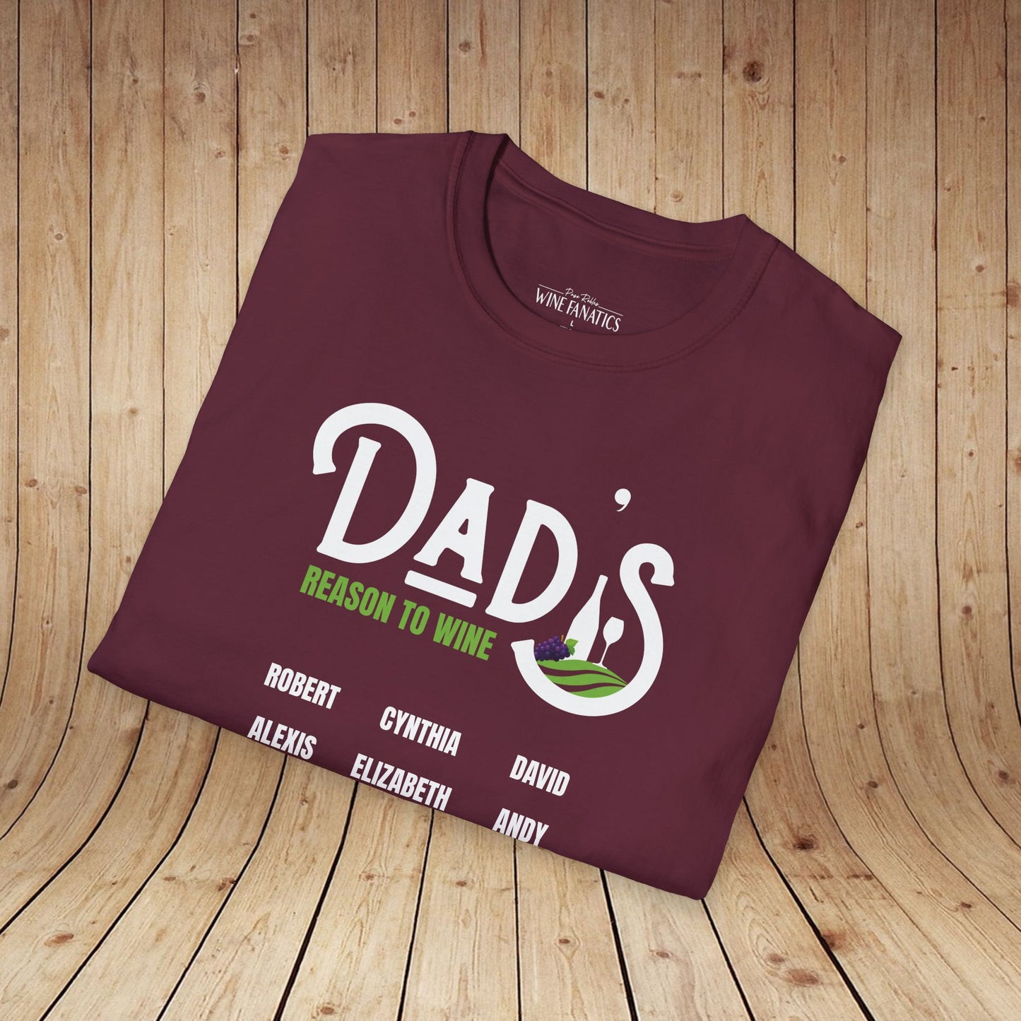 Dad's Reason To Wine Personalized T-Shirt