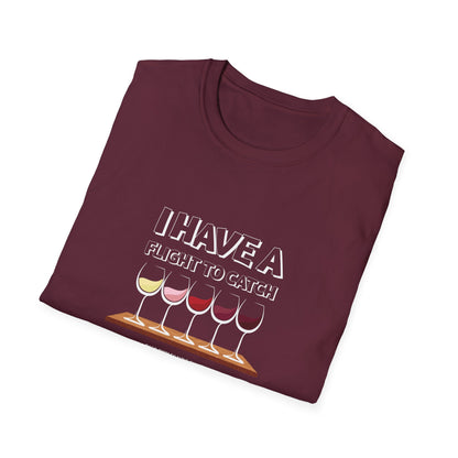 I Have A Flight To Catch Unisex Softstyle T-Shirt