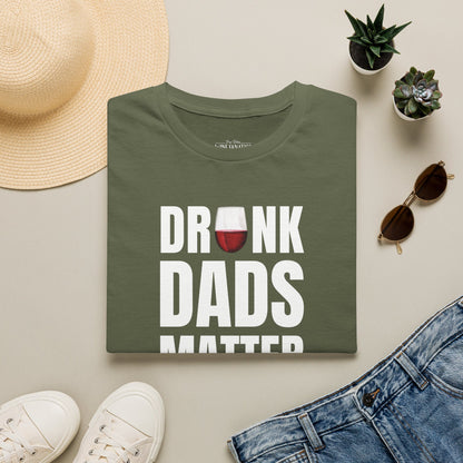Drunk Dads Matter Crew Neck T-Shirt