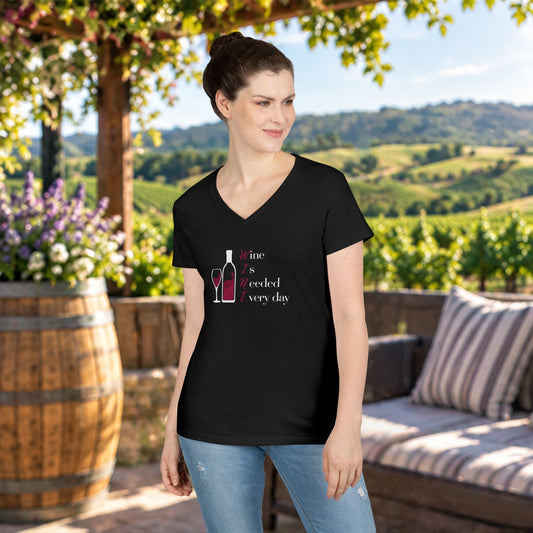Wine Is Needed Everyday Ladies V-Neck Tee