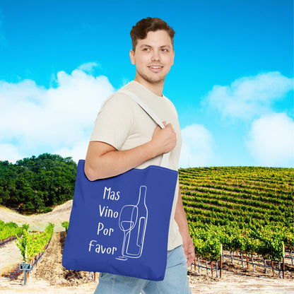 Mas Vino Por Favor Tote Bag