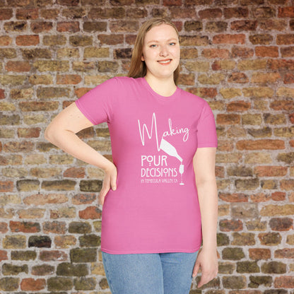 Temecula Valley - Making Pour Decisions Crew Neck Tee