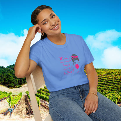 Mom's superpower, turning whine into Wine! Tee