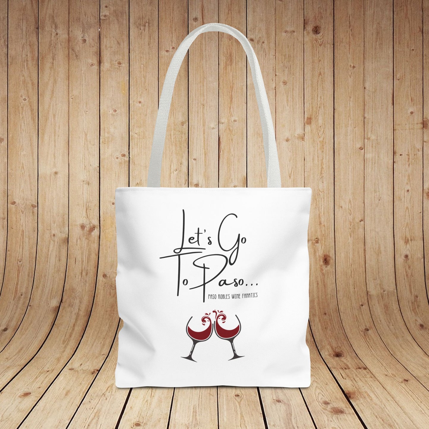 Let's Go To Paso Tote Bag