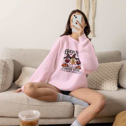 Hocus Pocus I Drink Wine & Know Things Sweatshirt