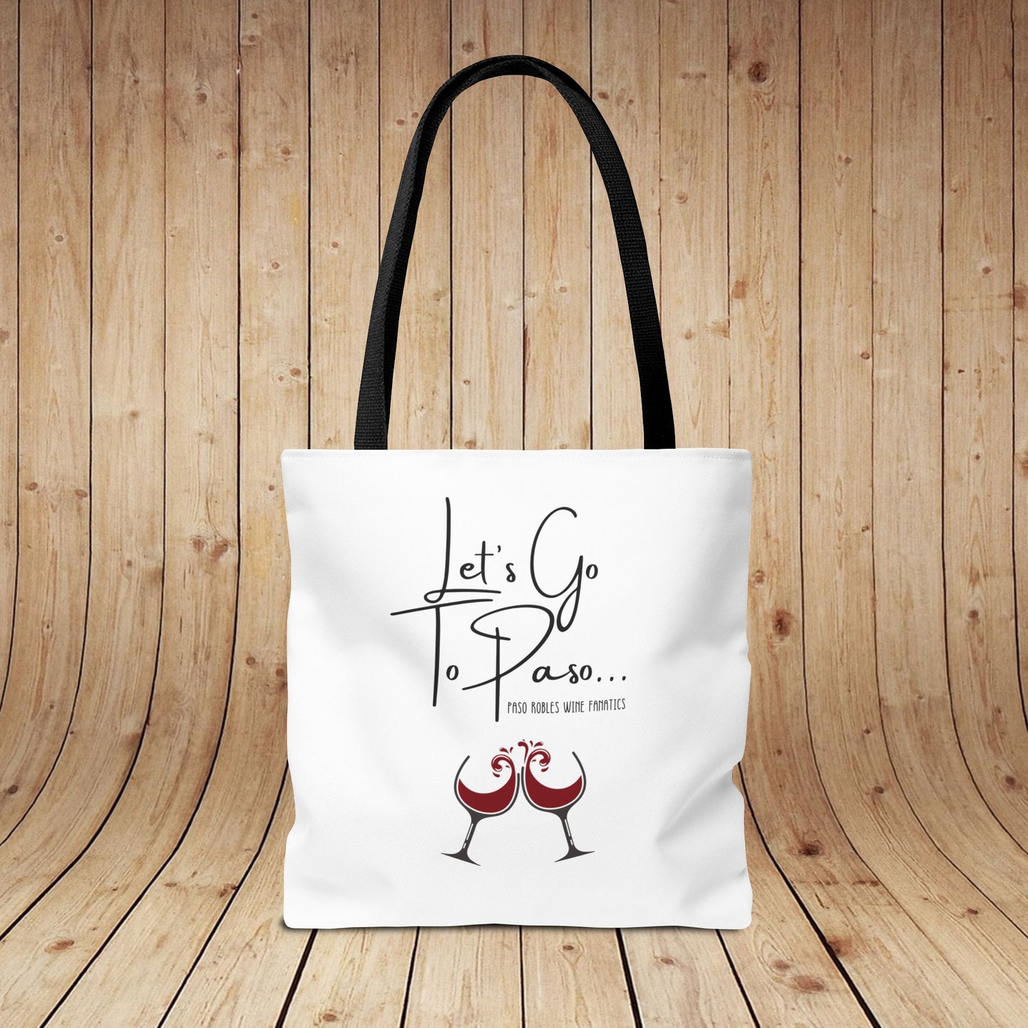 Let's Go To Paso Tote Bag