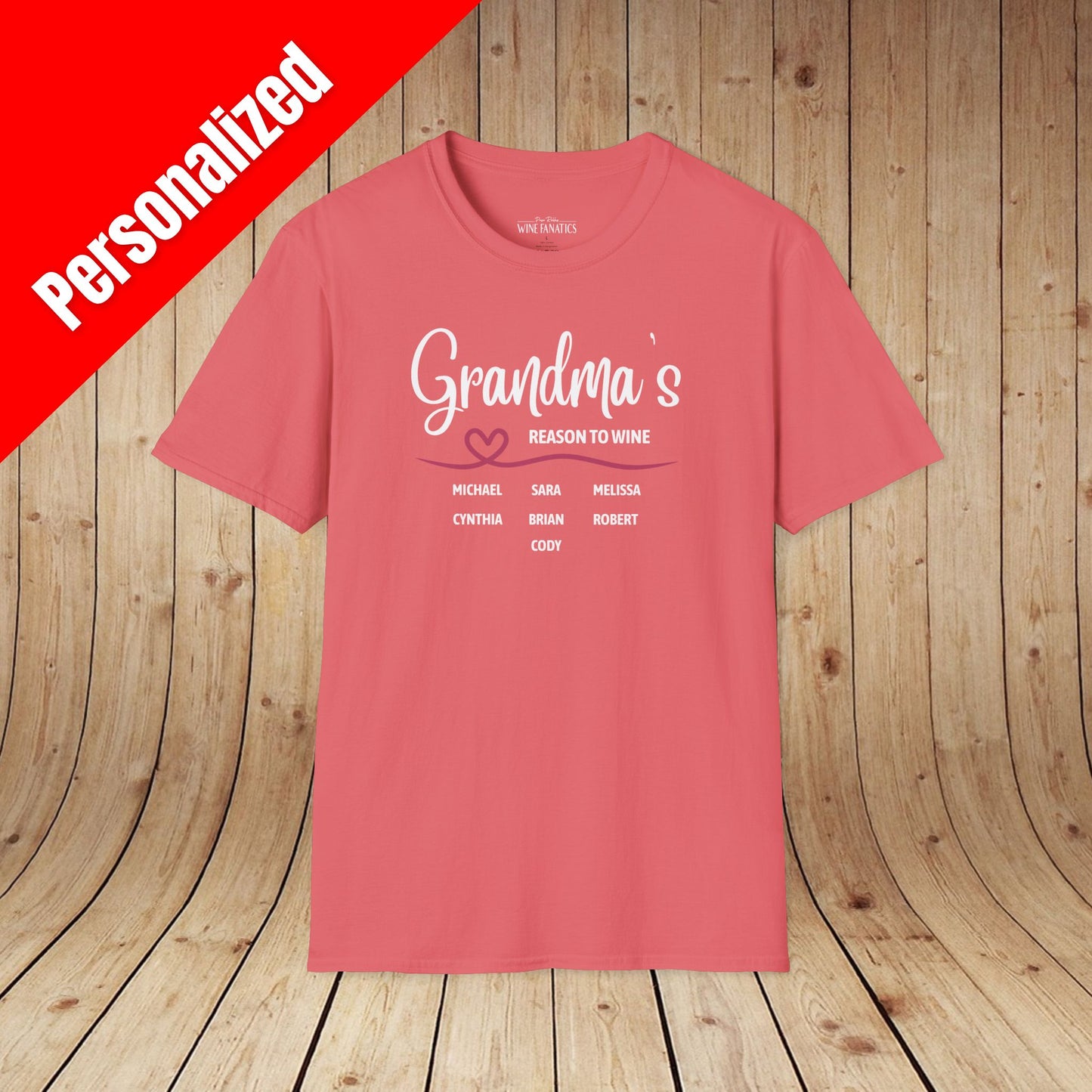 Grandma's Reason To Wine Personalized T-Shirt