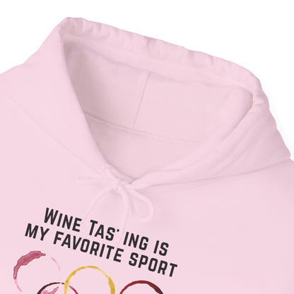 Wine Tasting Is My Favorite Sport Hoodie