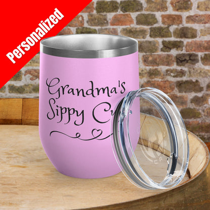 Grandma's Sippy Cup Personalized 12 oz Wine Tumbler