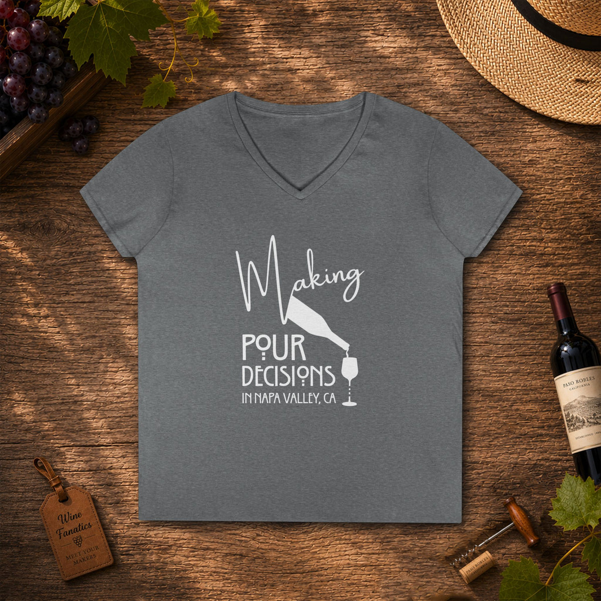 Napa Valley - Making Pour Decisions Ladies' V-Neck Tee