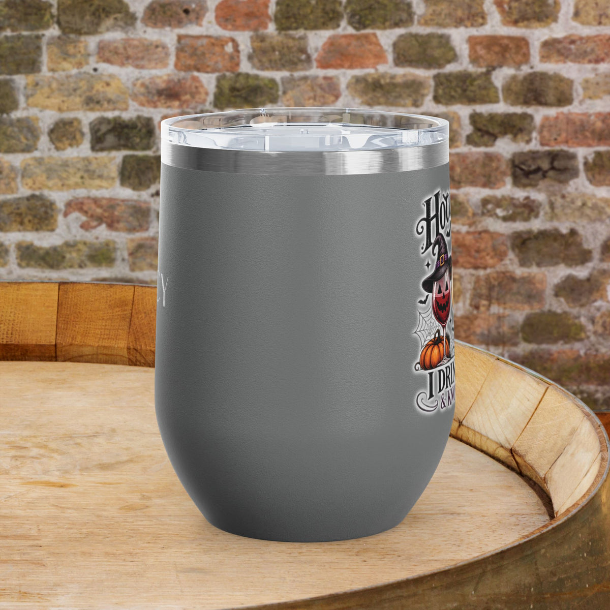 Hocus Pocus I Drink Wine & Know Things 12oz Personalized Wine Tumbler