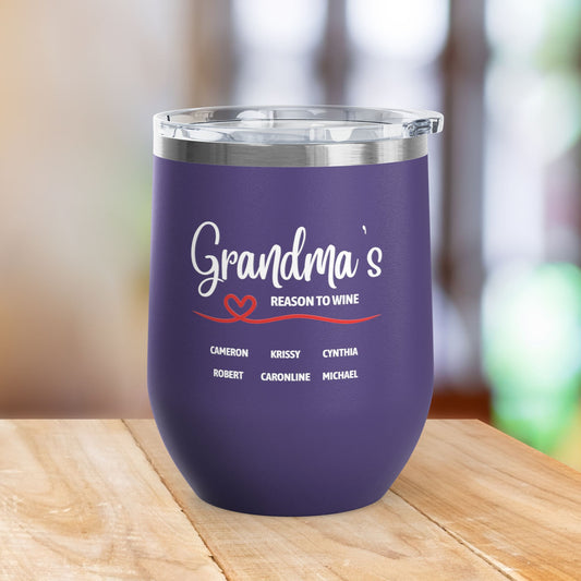 Grandma's Reason To Wine Personalized 12oz Wine Tumbler