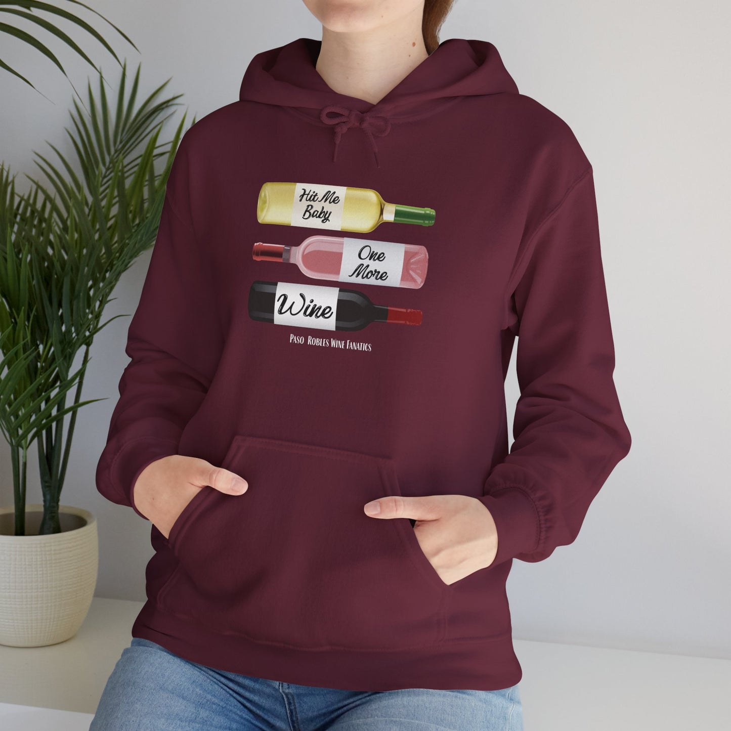 Hit Me Baby One More Wine Hoodie