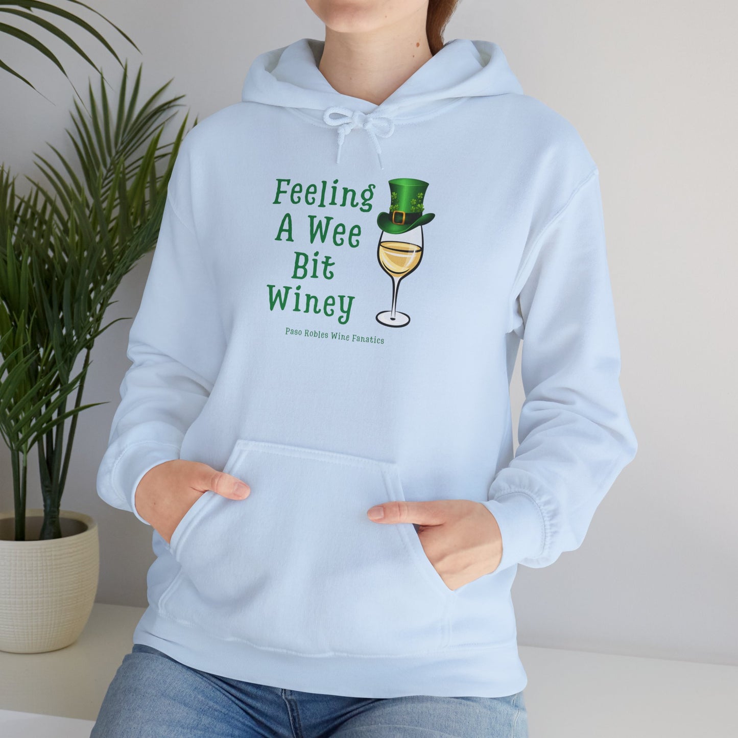 Feeling A Wee Bit Winey Hoodie