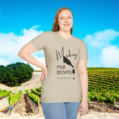 Making Pour Decisions Unisex Softstyle T-Shirt