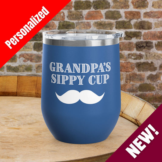 Grandpa's Sippy Cup (mustache) Personalized 12oz Wine Tumbler