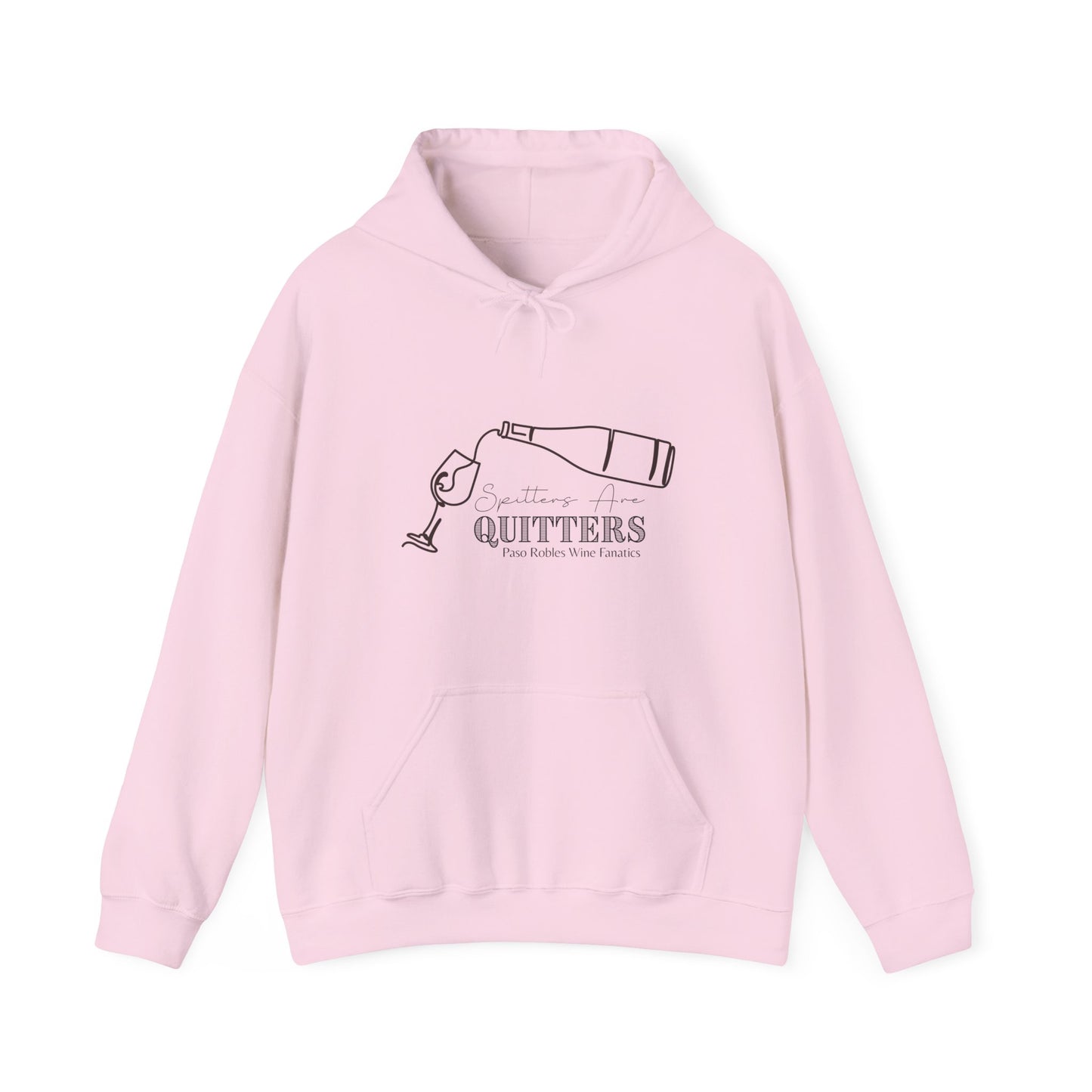Spitters Are Quitters wine Hoodie