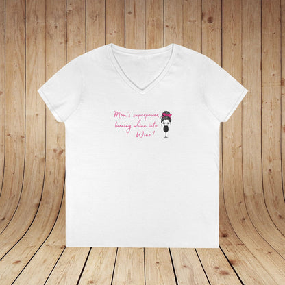 Mom's superpower, turning whine into Wine! Ladies V-Neck Tee