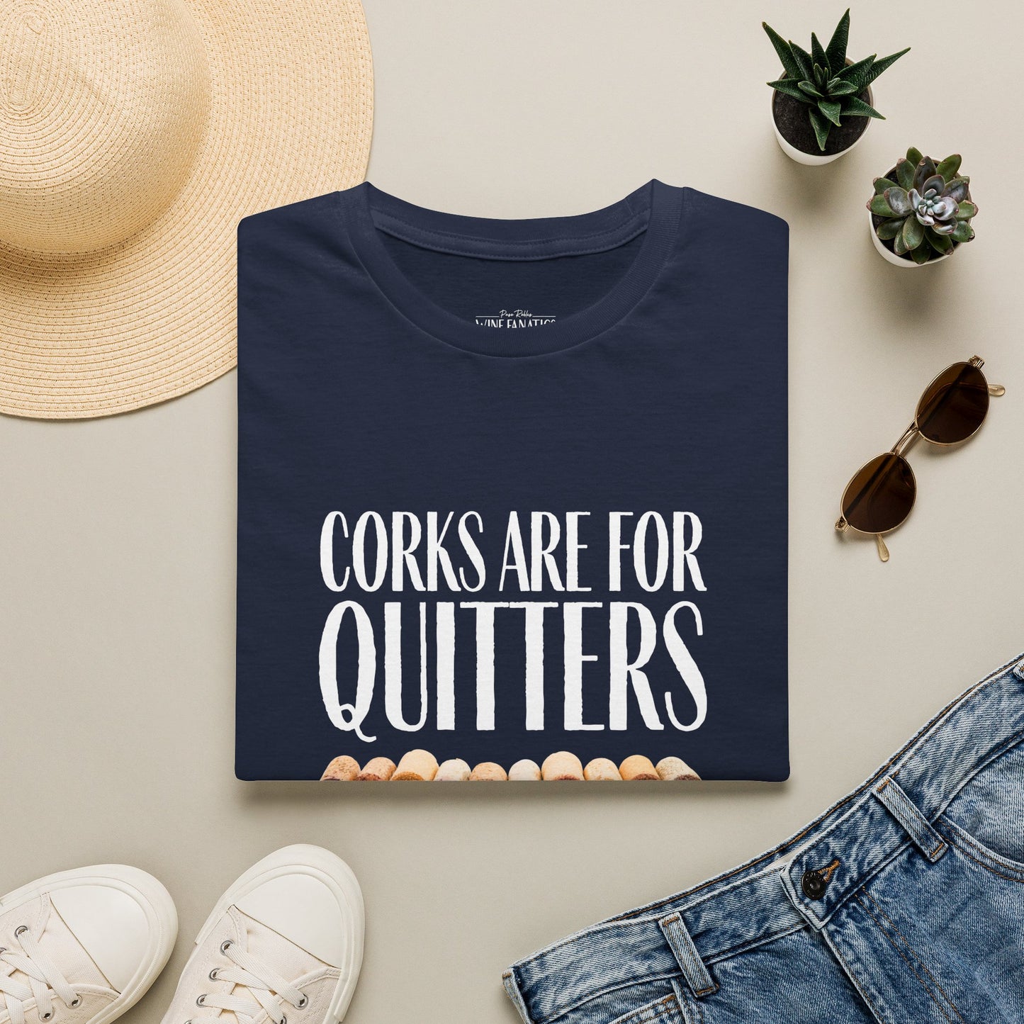 Corks Are For Quitters Crewneck Tee