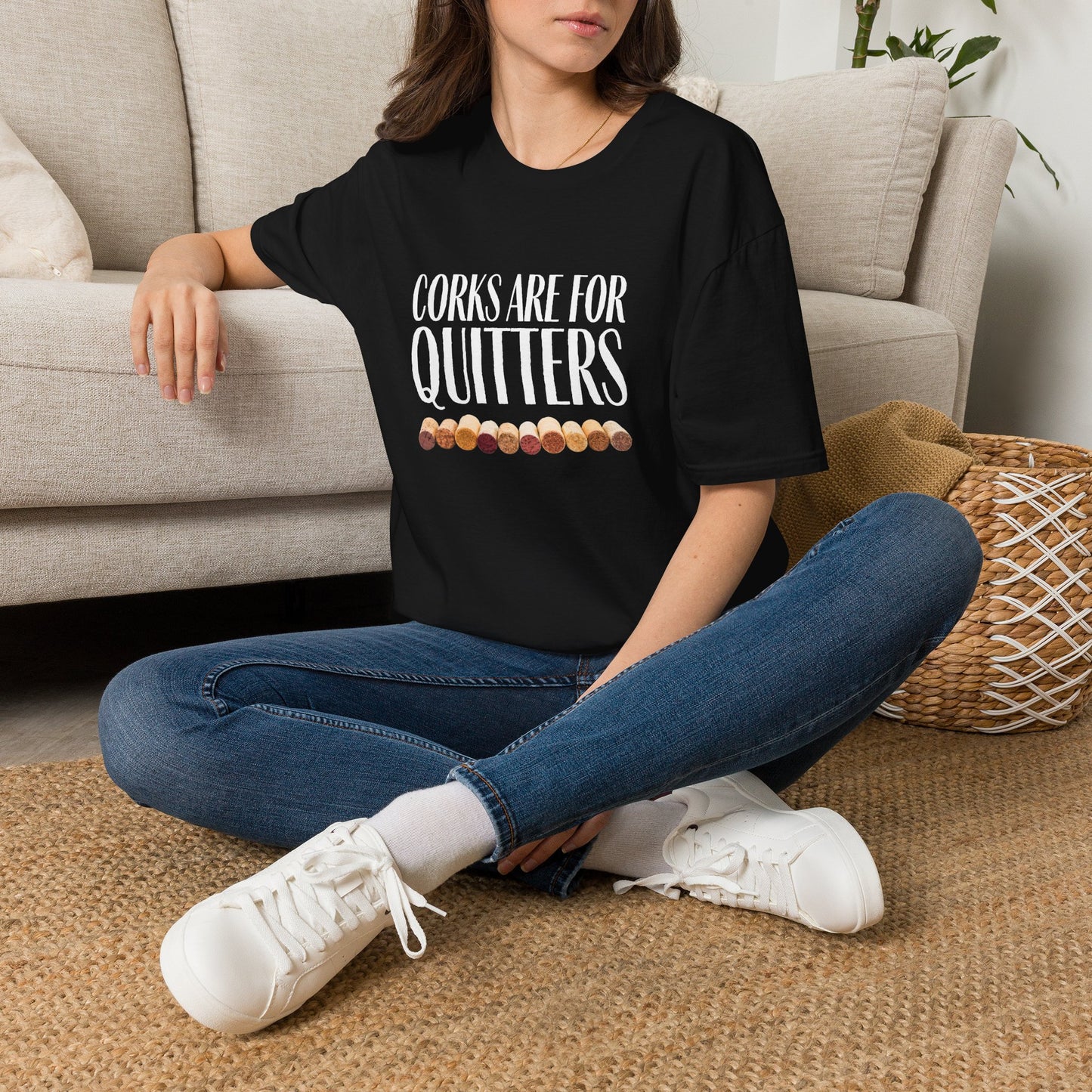 Corks Are For Quitters Crewneck Tee