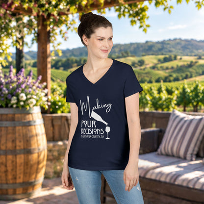 Making Pour Decisions in Sonoma, CA Ladies V-Neck Tee