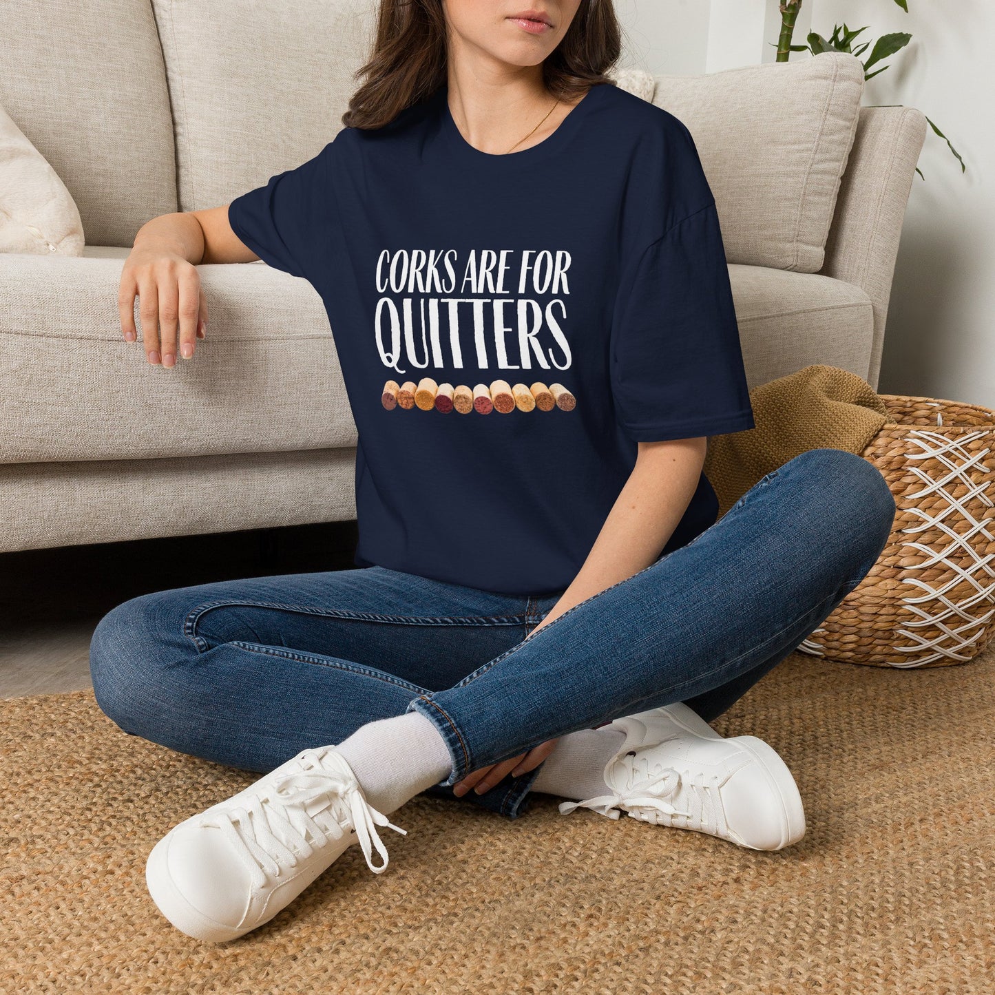 Corks Are For Quitters Crewneck Tee