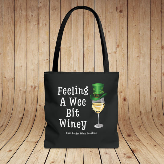 Feeling A Wee Bit Winey Tote Bag