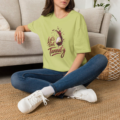 Let's Get Tannat-y  Crewneck Tee