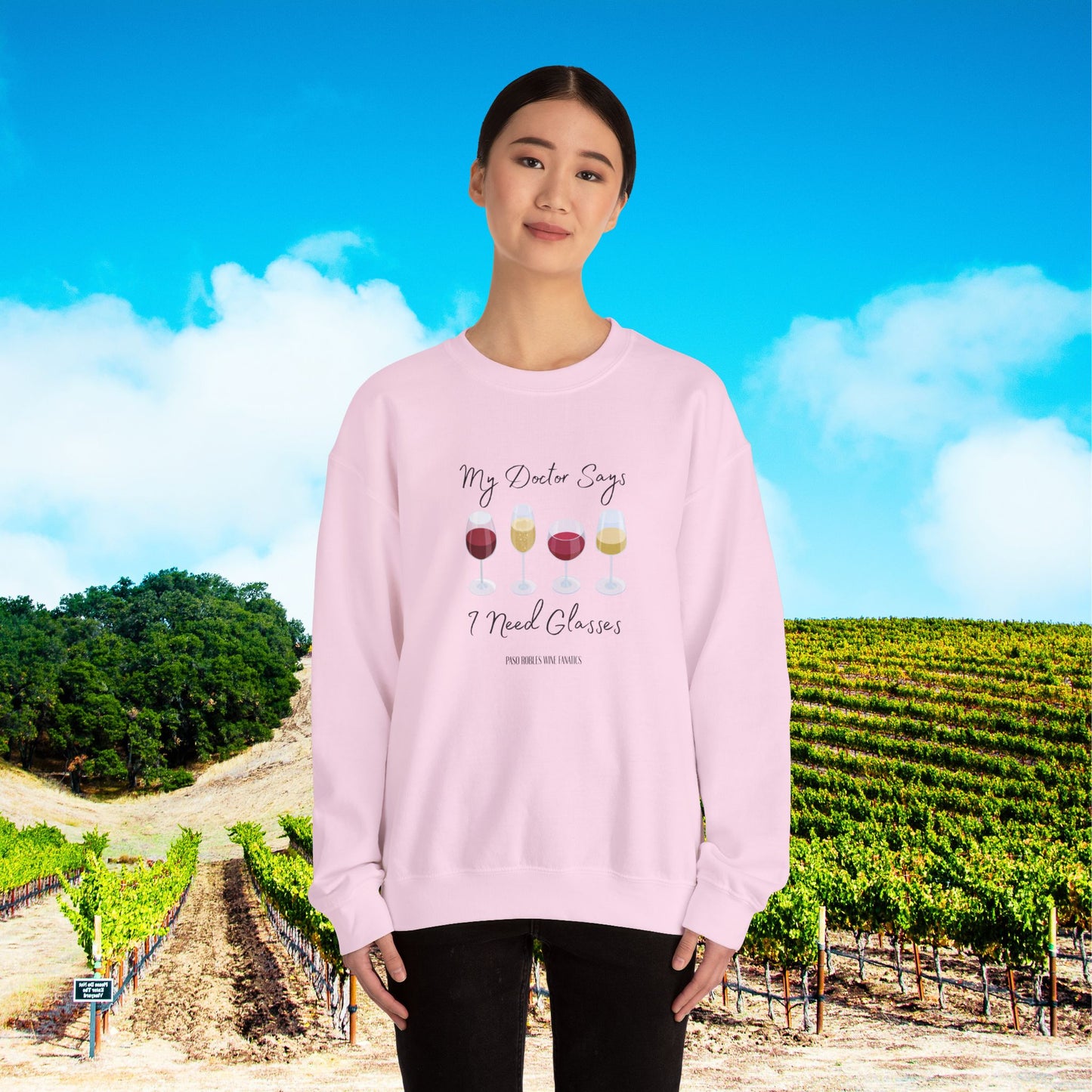 My Doctor Says I Need Glasses Sweatshirt