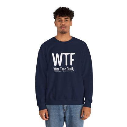 WTF Wine Tasting Finally Sweatshirt