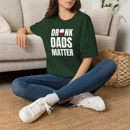 Drunk Dads Matter Crew Neck T-Shirt