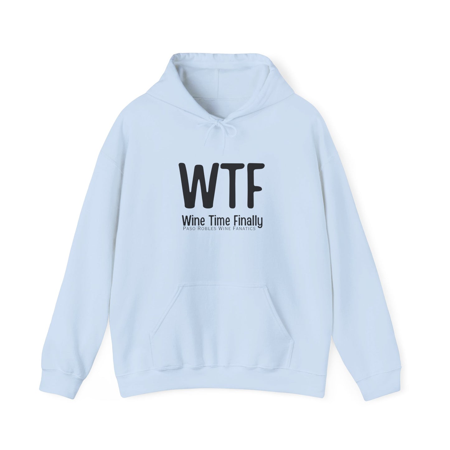 WTF Wine Tasting Finally Hoodie