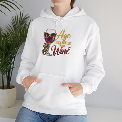 Age Gets Better With Wine Hoodie