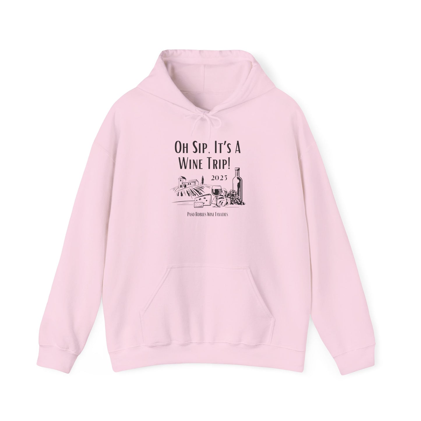 Oh Sip It's A Wine Trip Hoodie
