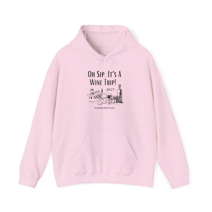 Oh Sip It's A Wine Trip Hoodie