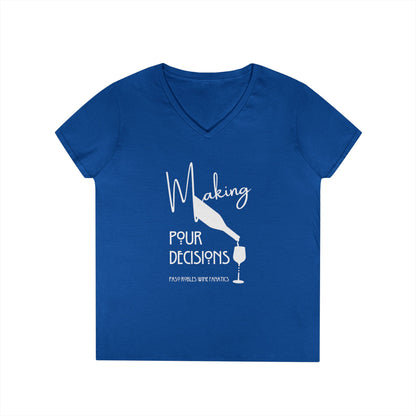 Making Pour Decisions Ladies' V-Neck Tee