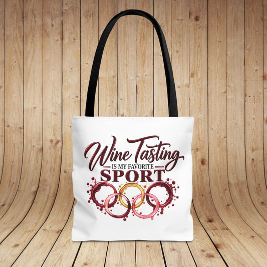 Wine Tasting Is My Favorite Sport Personalized Tote Bag