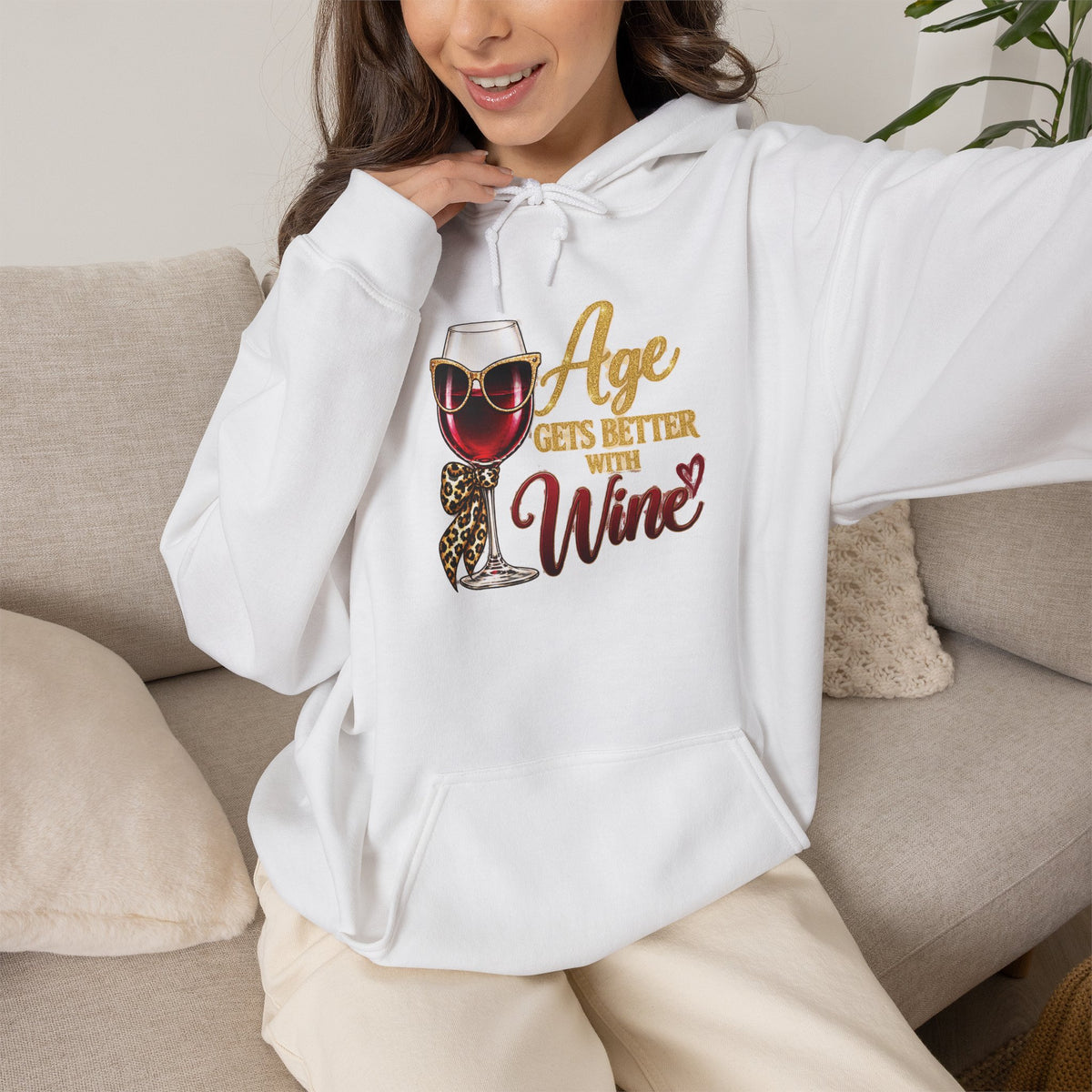 Age Gets Better With Wine Hoodie