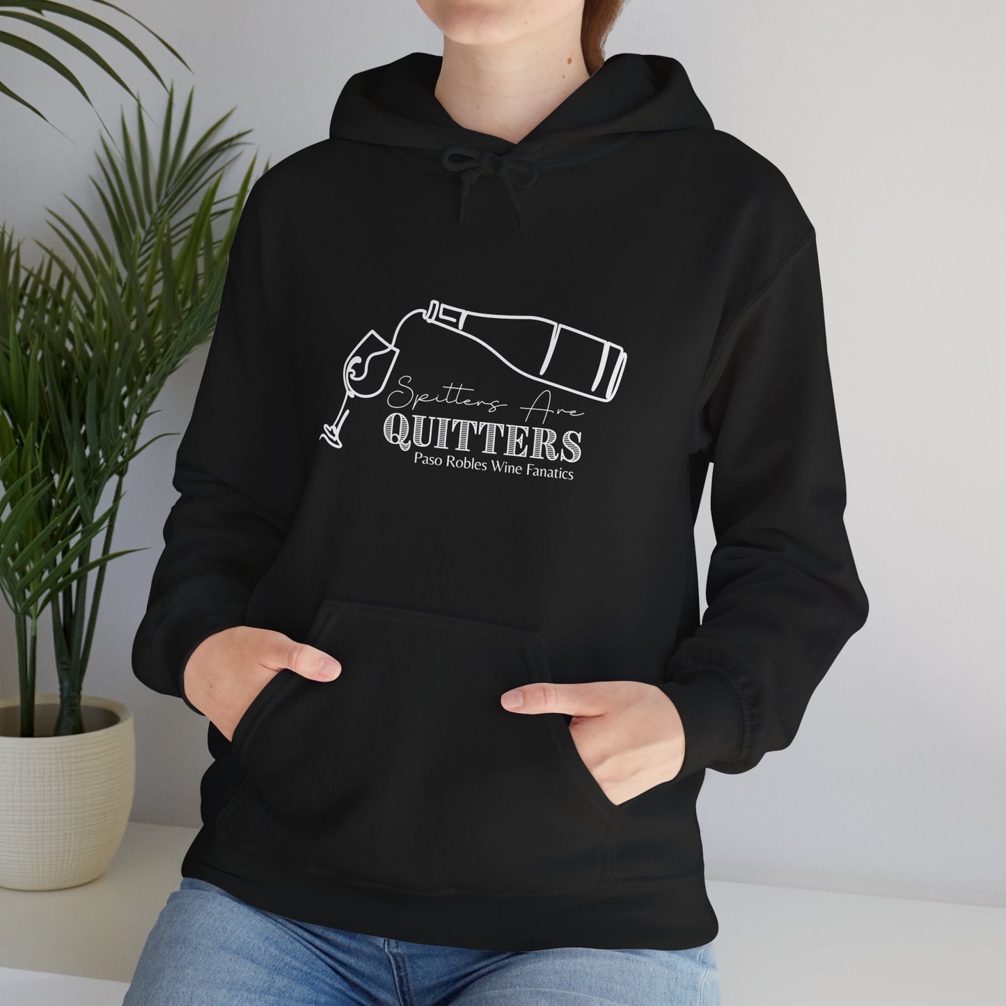 Spitters Are Quitters wine Hoodie