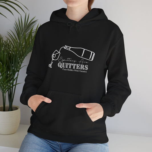 Spitters Are Quitters wine Hoodie