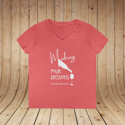 Making Pour Decisions Ladies' V-Neck Tee