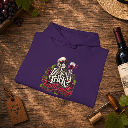 Trick Or Tempranillo Hoodie