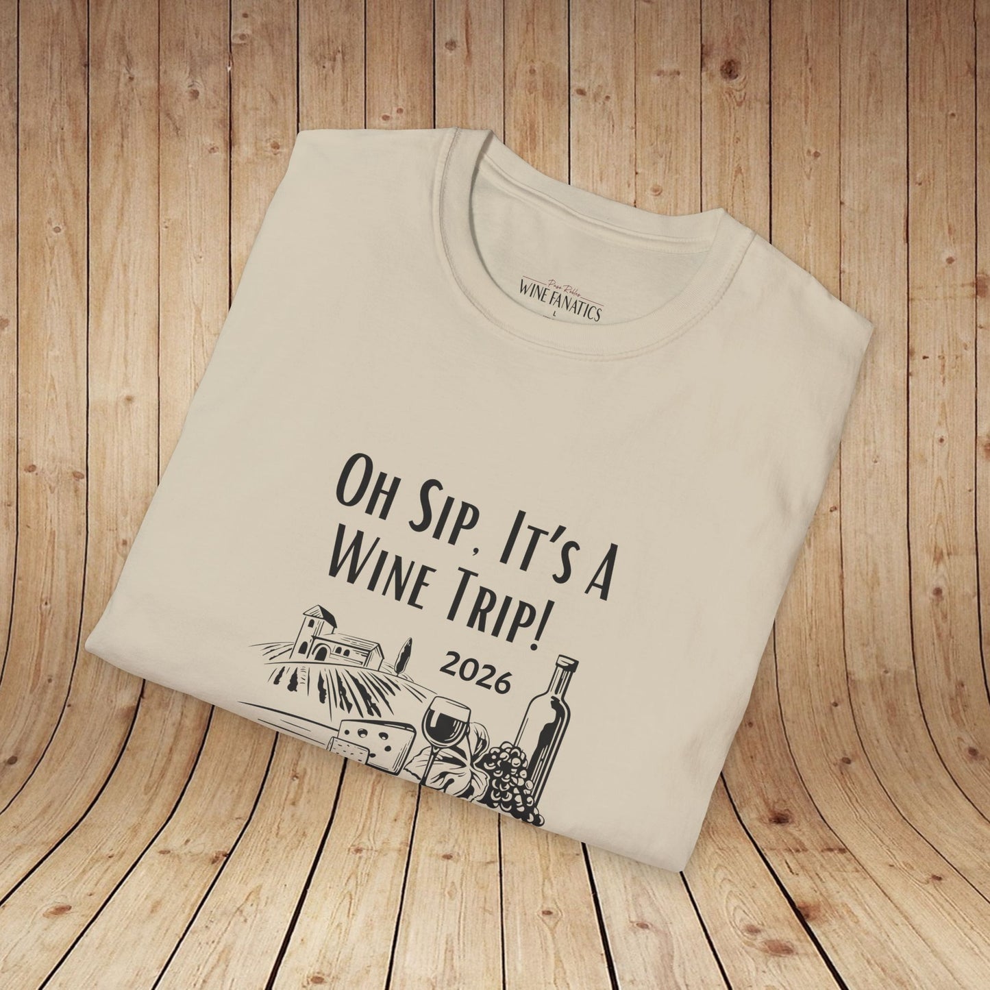 Oh Sip It's A Wine Trip Unisex Softstyle T-Shirt